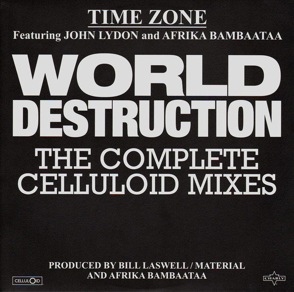 World Destruction (The Complete Celluloid Mixes)